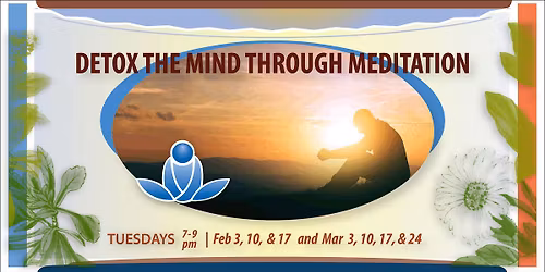 Detox the Mind Through Meditation
