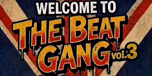 Welcome to the BEAT GANG vol.3