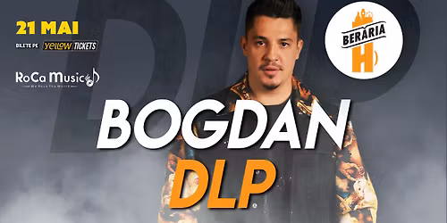 Bogdan de la Ploie\u0219ti c\u00e2nt\u0103 la Ber\u0103ria H pe 21 mai | #BDLP