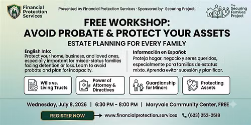 FREE Workshop: Avoid Probate & Protect Your Assets (Phoenix\/Maryvale)