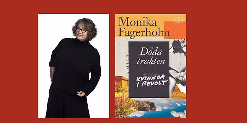 F\u00f6rfattarbes\u00f6k av Monika Fagerholm!