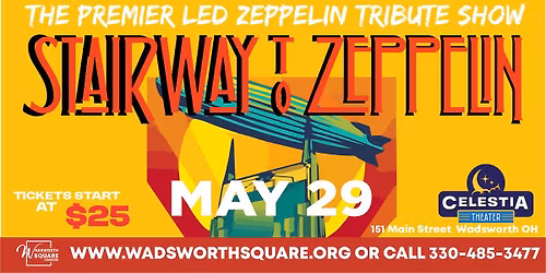 The Music of Led Zeppelin Featuring: Stairway to Zeppelin