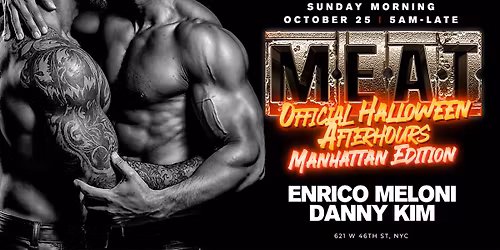 M.E.A.T. Halloween Official Afterhours