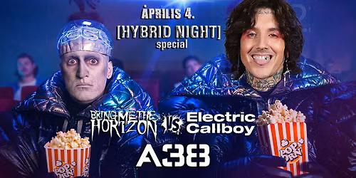 Hybrid Night Special \u2192 BMTH vs Electric Callboy