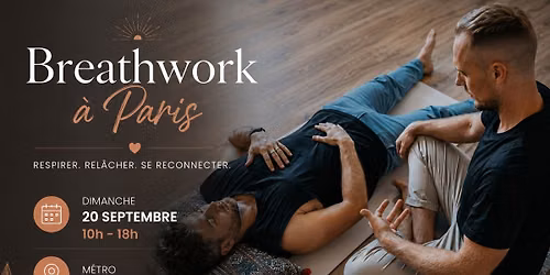 JOURN\u00c9E SOMATIC BREATHWORK DIMANCHE 20 SEPTEMBRE PARIS