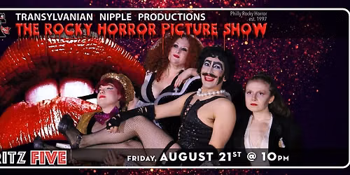 TNP\/Rocky Horror Picture Show at the Ritz 5 - Fri, 08\/21\/26 at 10pm