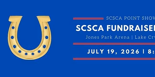 SCSCA 2026 Fundraiser Horse Show