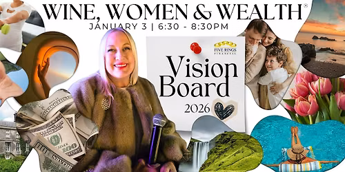 Vision Board 2026 with Linda Chevrier | Wine, Women & Wealth