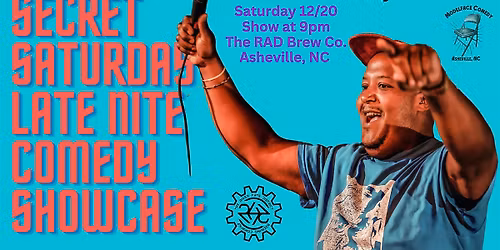Secret Saturday Late Nite Comedy Showcase