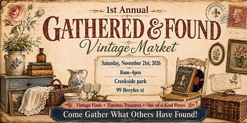 Gathered & Found Vintage Market