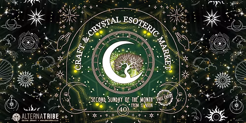 Alternatribe's Craft & Crystal #40 - Esoteric Market