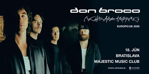 Don Broco \u2022 Bratislava