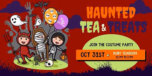 Haunted Tea & Treats