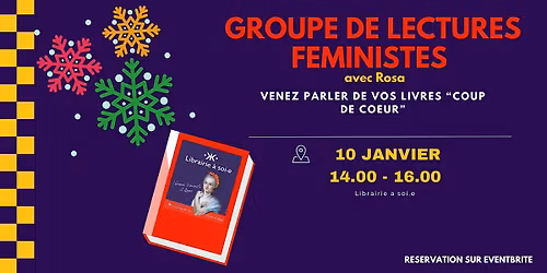 Groupe de lectures f\u00e9ministes de la Librairie \u00e0 soi.e (mod\u00e9r\u00e9 par Rosa)