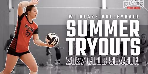 WI Blaze 15s Volleyball Tryouts