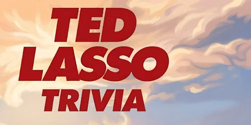 Ted Lasso Trivia at The Porch