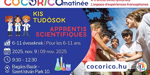 \ud83c\udded\ud83c\uddfa Cocorico Matin\u00e9e \u2013 Kis tud\u00f3sok \ud83d\udd2c \ud83c\uddeb\ud83c\uddf7 Matin\u00e9e Cocorico \u2013 Apprentis scientifiques \ud83d\udd2c
