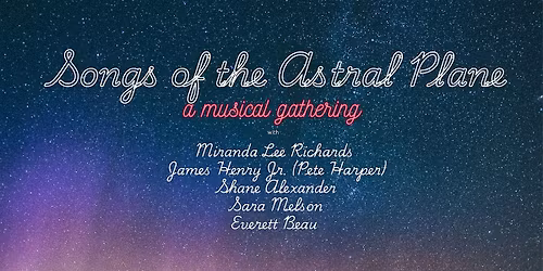 Songs of the Astral Plane