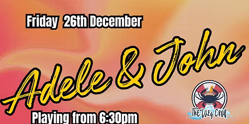 \ud83c\udfb5 Adele & John \u2013 Boxing Day, Friday 26th December