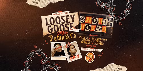 LOOSEY GOOSE Does PAWN & CO. Part II \u2014 ft. SHORT ROUND