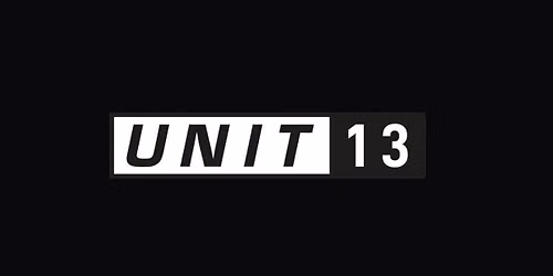 UNIT 13 - FREE FRESHERS WEEK 2026 SIGN UP - PRE SALE TICKETS, LINE UP ANNOUNCEMENTS & MORE