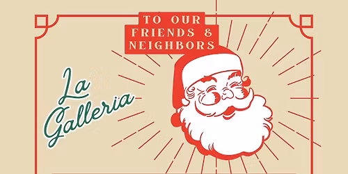 La Galleria Holiday Meet & Greet!
