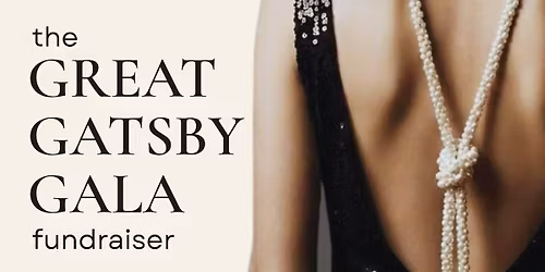 Great Gatsby Gala Fundraiser