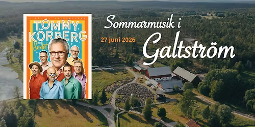 Tommy K\u00f6rberg p\u00e5 Sommarmusik i Galtstr\u00f6m
