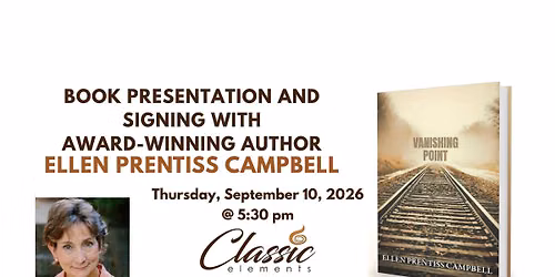 Book Presentation and Signing by Award-Winning Author Ellen Prentiss Campbell