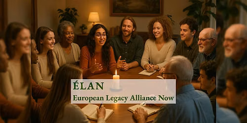 \u00c9LAN \u2013 European Legacy Alliance Now
