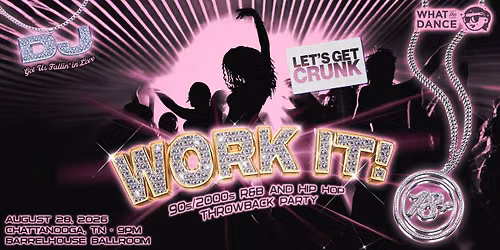 Work It!
