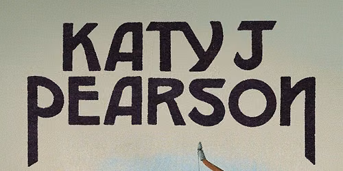 Gig! Katy J Pearson