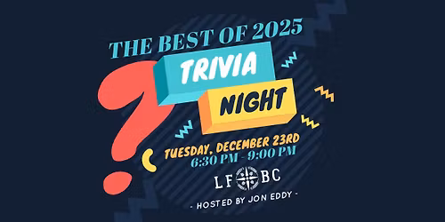 The Best of 2025 Themed Trivia Night at Lost Friend Brewing - Hosted by Jon Eddy!