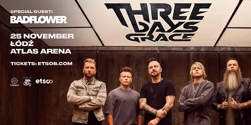 THREE DAYS GRACE | 25.11.2025 | ATLAS ARENA, \u0141\u00d3D\u0179