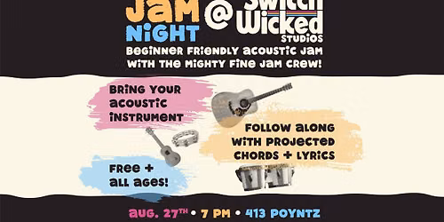 After Hours Jam Night at Switch Wicked Studios
