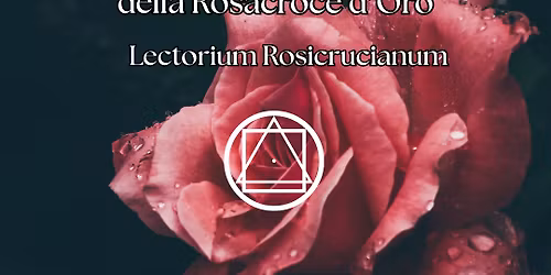 Incontro con la Scuola Internazionale della Rosacroce d'Oro