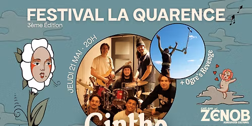 CINTHO + OGRE\u2019S REVENGE | Festival La Quarence