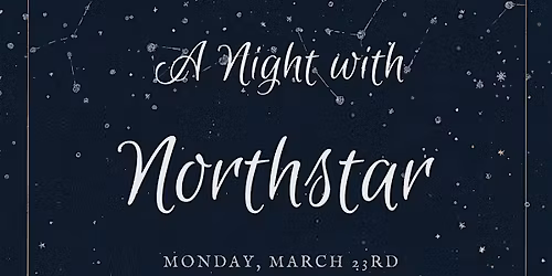 A Night with Northstar
