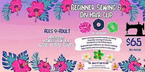 Beginner Sewing Scrunchie & DIY Flower Hair Clip