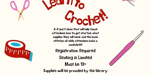 Learn to Crochet - Afternoon Session