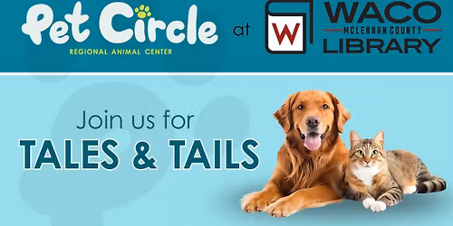 Tales & Tails at the Waco-McLennan County Library