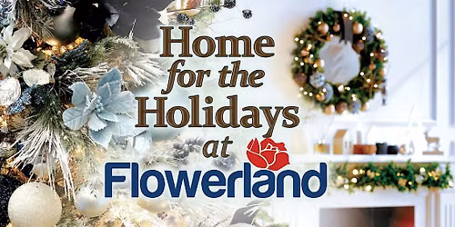Home for the Holidays Christmas Open House - Comstock Park Flowerland
