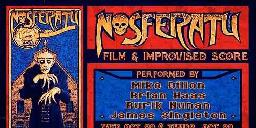 Nosferatu Improvised Live Score: Wednesday 10\/28