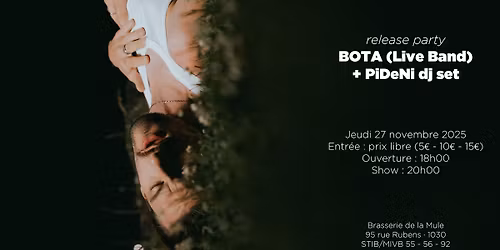 BOTA (release party) \u2022 PiDeNi dj set \u2022 27\/11 \u2022 La Mule