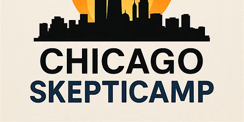 Chicago Skepticamp 2026