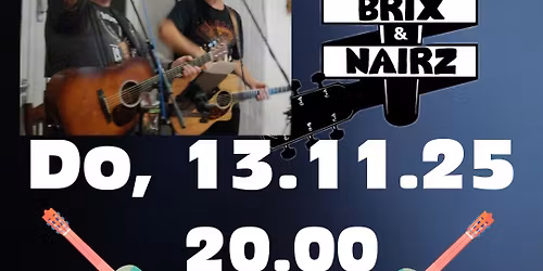 Brix&Nairz\/Do,13.11.\/Casblanca\/20Uhr