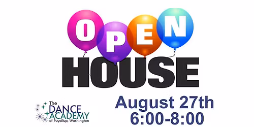 The Dance Academy of Puyallup - Open House 2026
