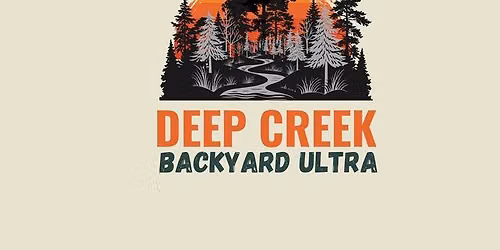 Deep Creek Backyard Ultra