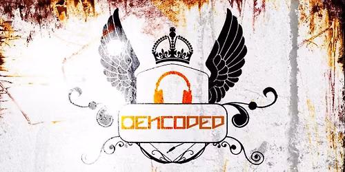 Encoded & Hi Oktane Let's Get Vicious