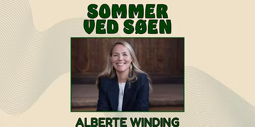Sommer ved S\u00f8en \/\/ Alberte Winding 
